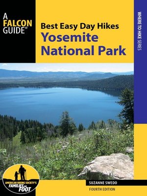 Best Easy Day Hikes Yosemite National Park - ebook